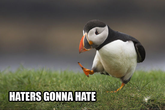 Haters Gonna Hate
