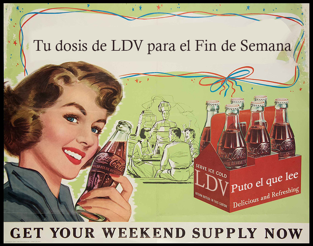 Tu dosis de #LDV para el Fin de Semana