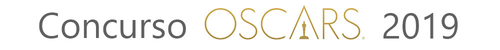 Concurso Oscars 2019