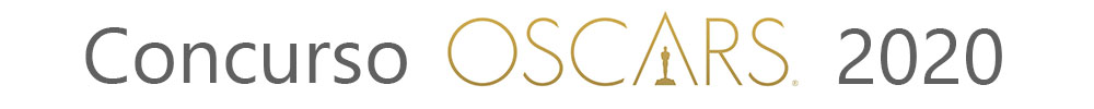 Concurso Oscars 2020